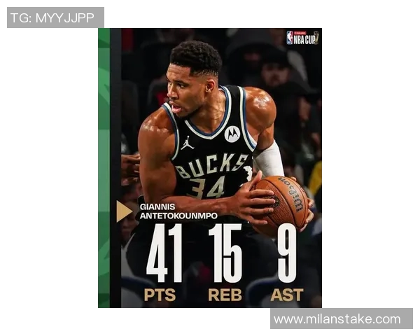 字母哥再创辉煌生涯第157次30分10板5助追平贾巴尔并列历史第一